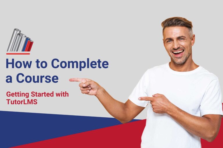 1.0 Start Here: How to Complete a Course